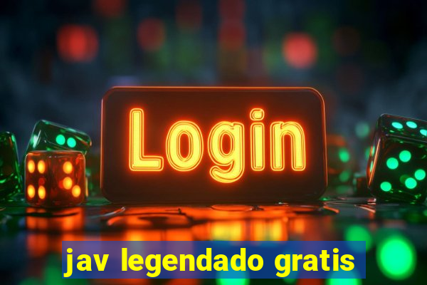 jav legendado gratis